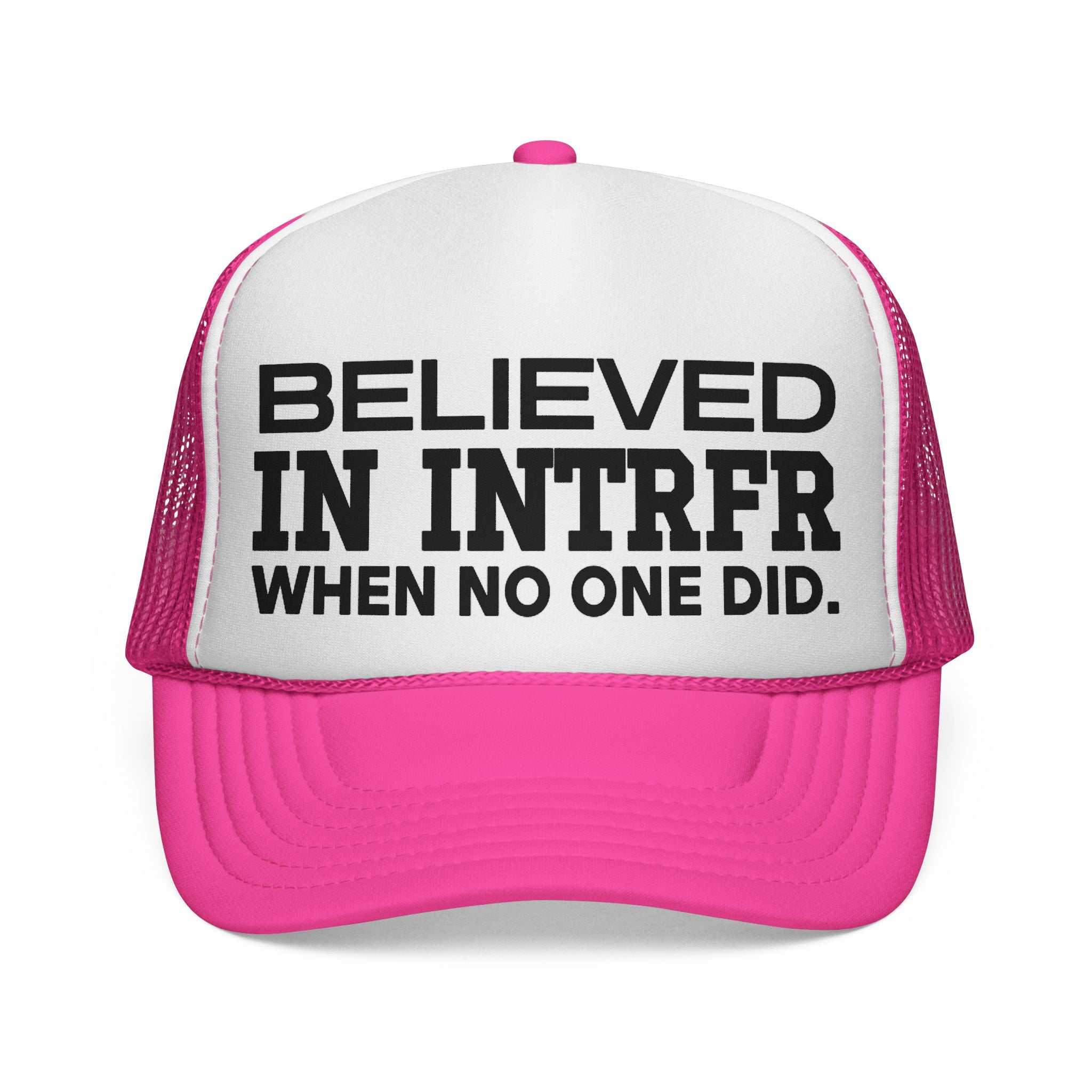 believed in intrfr trucker caps