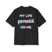 Life Depends On Me Heavy Oversized Tee